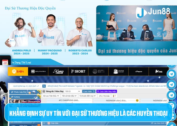 Jun88 khẳng định uy tín bằng các đại sứ thương hiệu